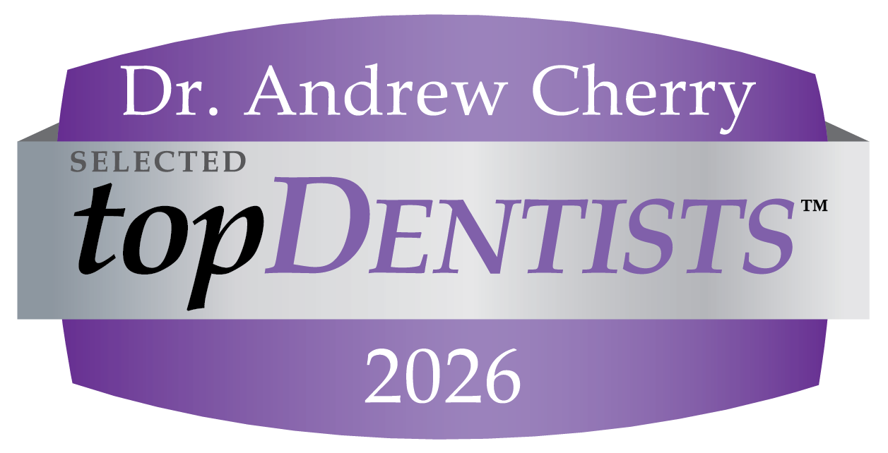 Dr. Andrew Cherry — Selected Top Dentists 2026 by 5280 Magazine